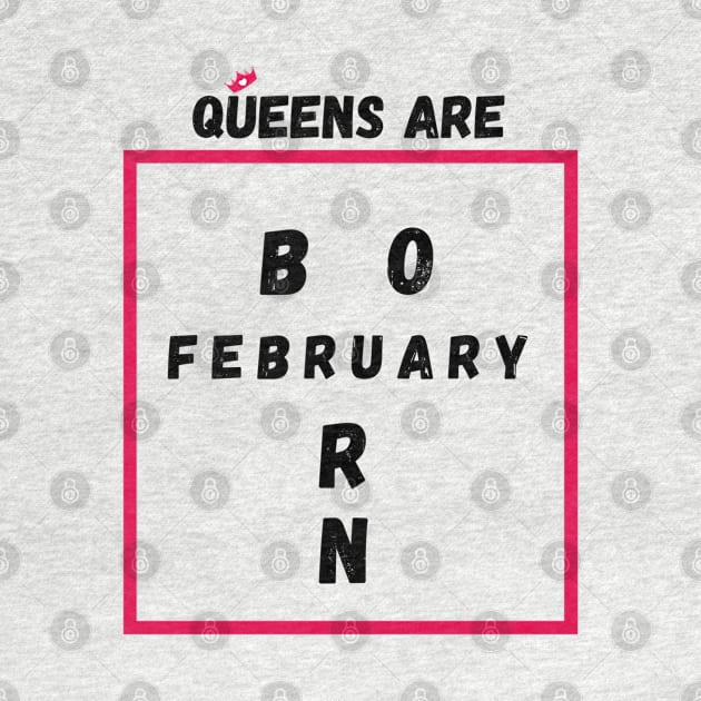 Queens Are Born In February by Pris25